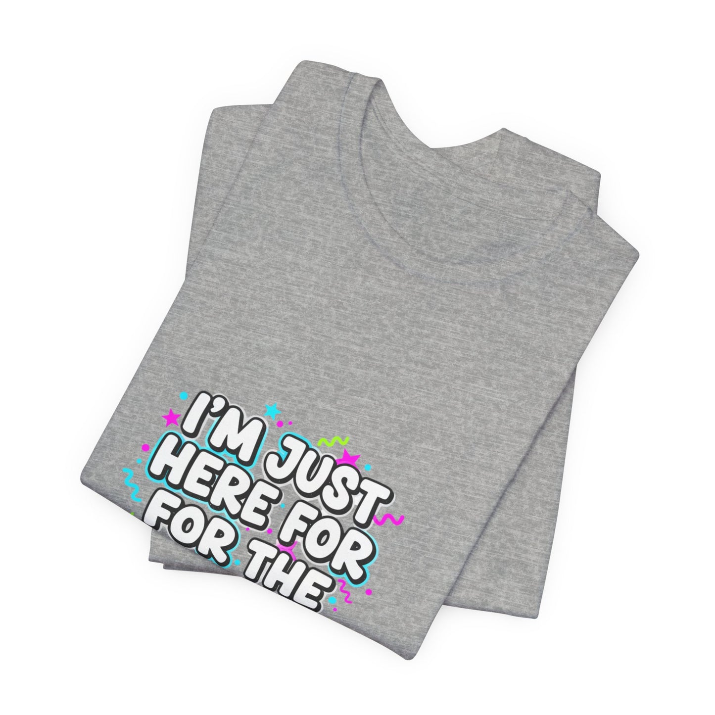 I'm Just Here for the Vibes T-Shirt | vibes t-shirt, mood slogan shirt